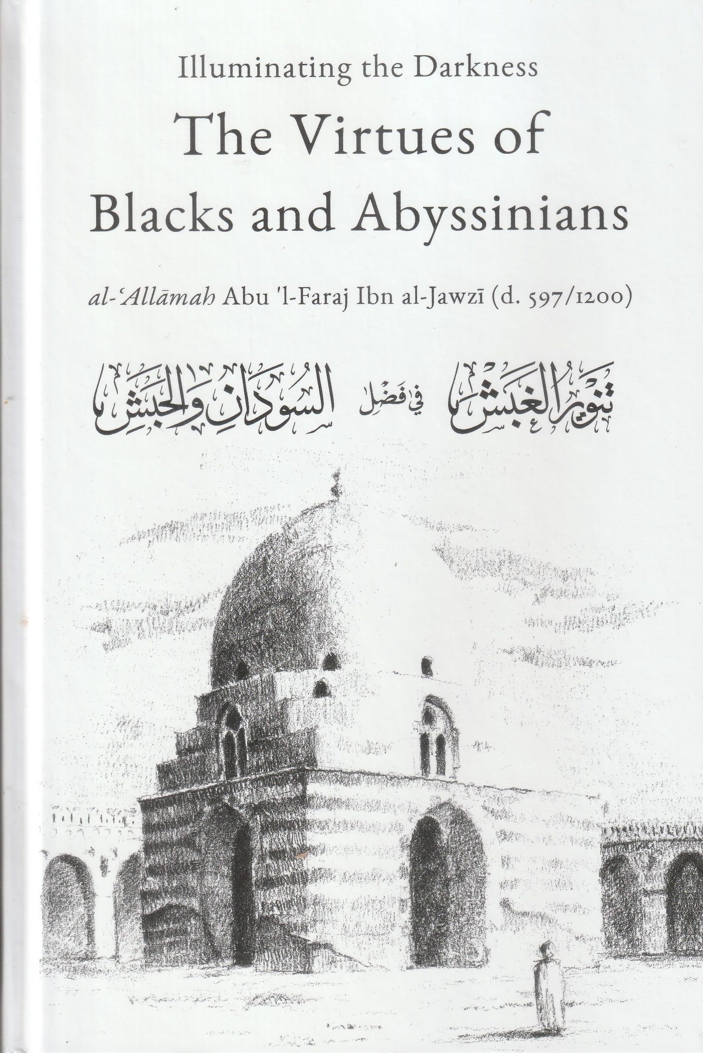 Illuminating the Darkness: The Virtues of Blacks and Abyssinians