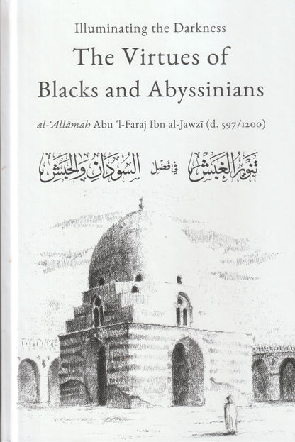 Illuminating the Darkness: The Virtues of Blacks and Abyssinians