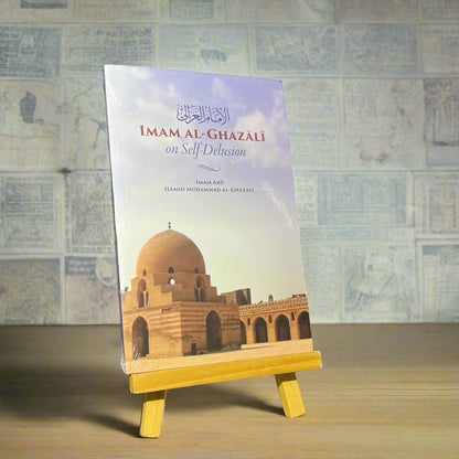 Imam Al-Ghazali on Self-Delusion