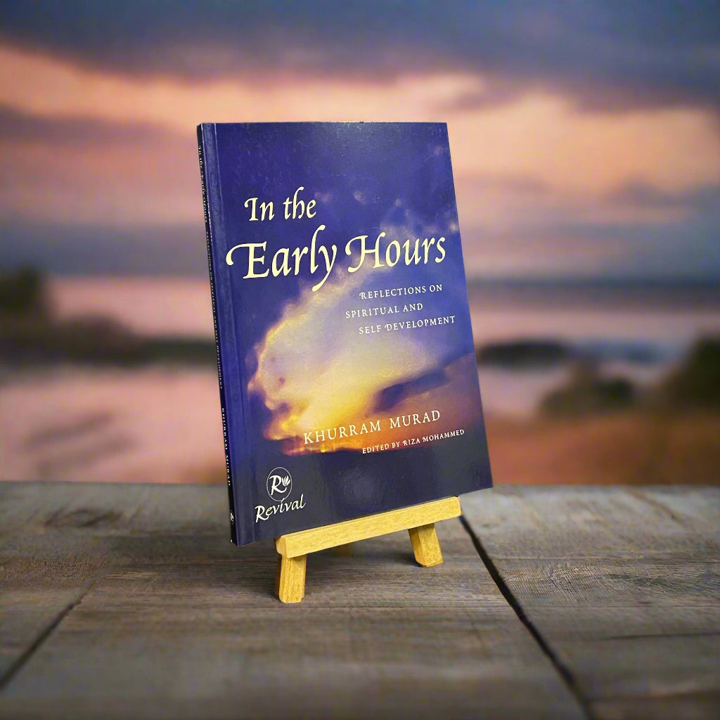 In the Early Hours - Reflections On Spiritual and Self Development