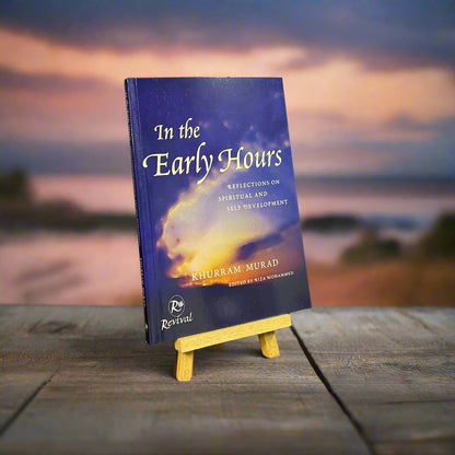 In the Early Hours - Reflections On Spiritual and Self Development