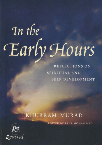 In the Early Hours - Reflections On Spiritual and Self Development