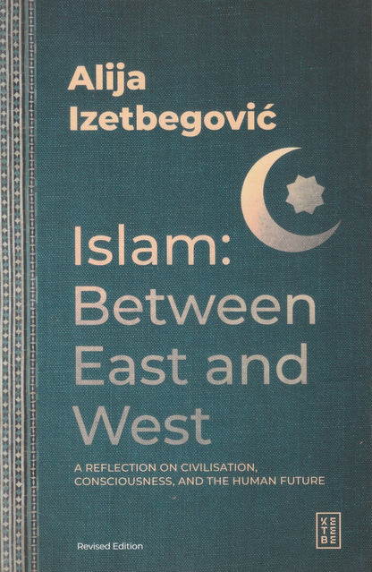 Islam: Between East and West