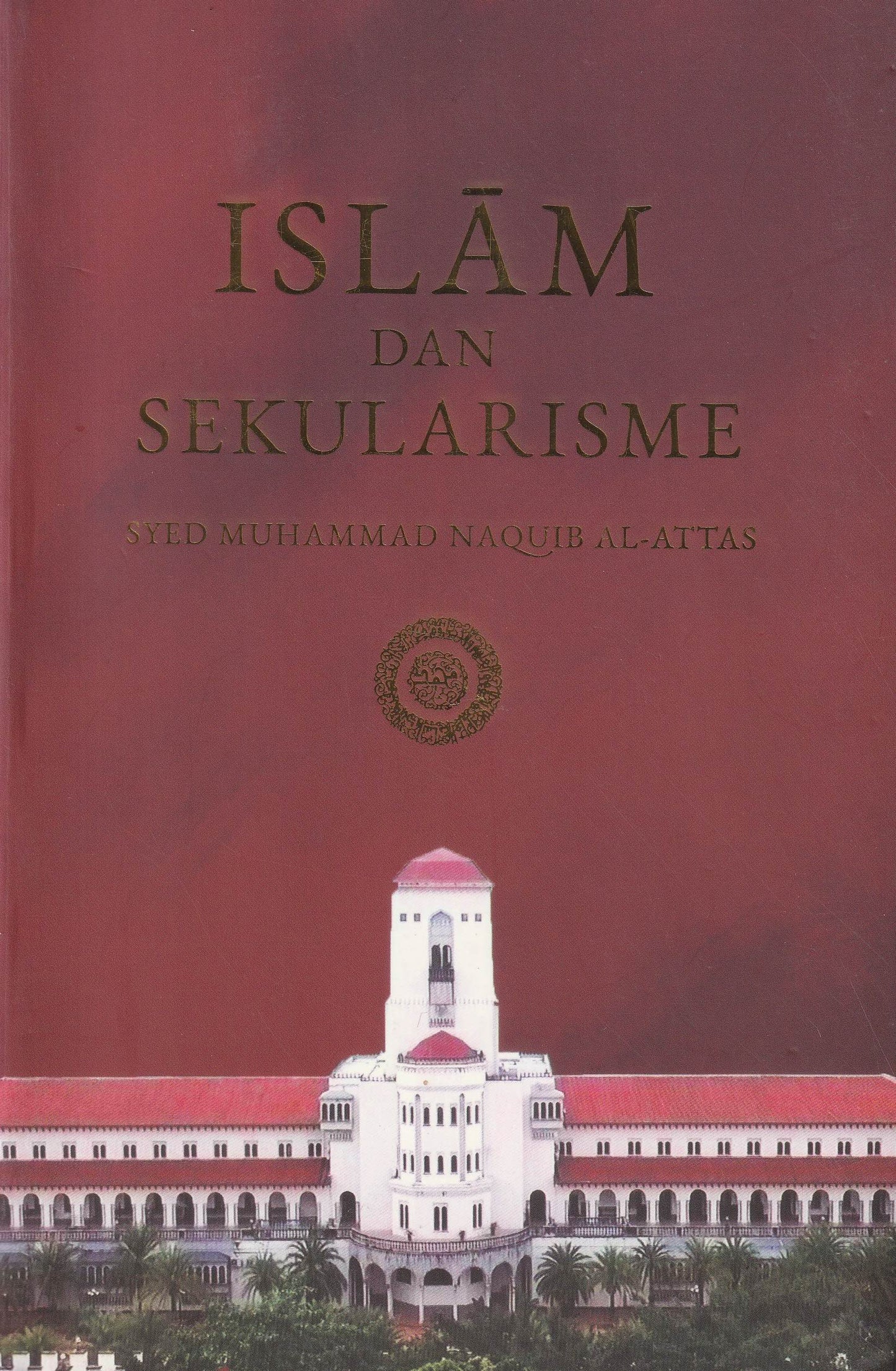 Islam Dan Sekularisme (PB)