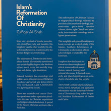 Load image into Gallery viewer, Islam&#39;s Reformation of Christianity
