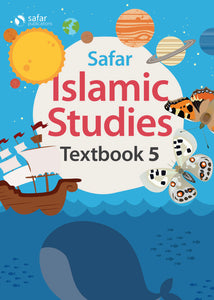Islamic Studies- Textbook 5 – Learn about Islam Series