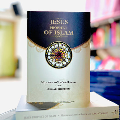 Jesus Prophet of Islam