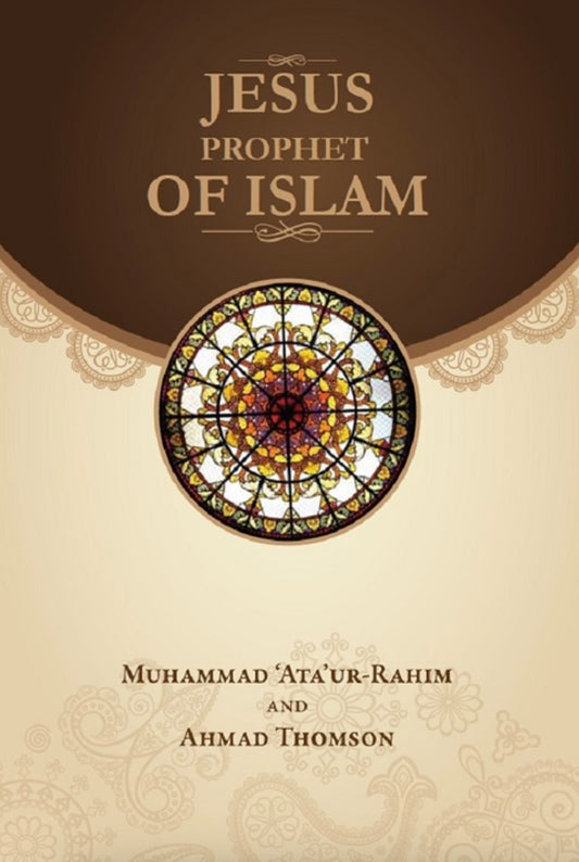 Jesus Prophet of Islam