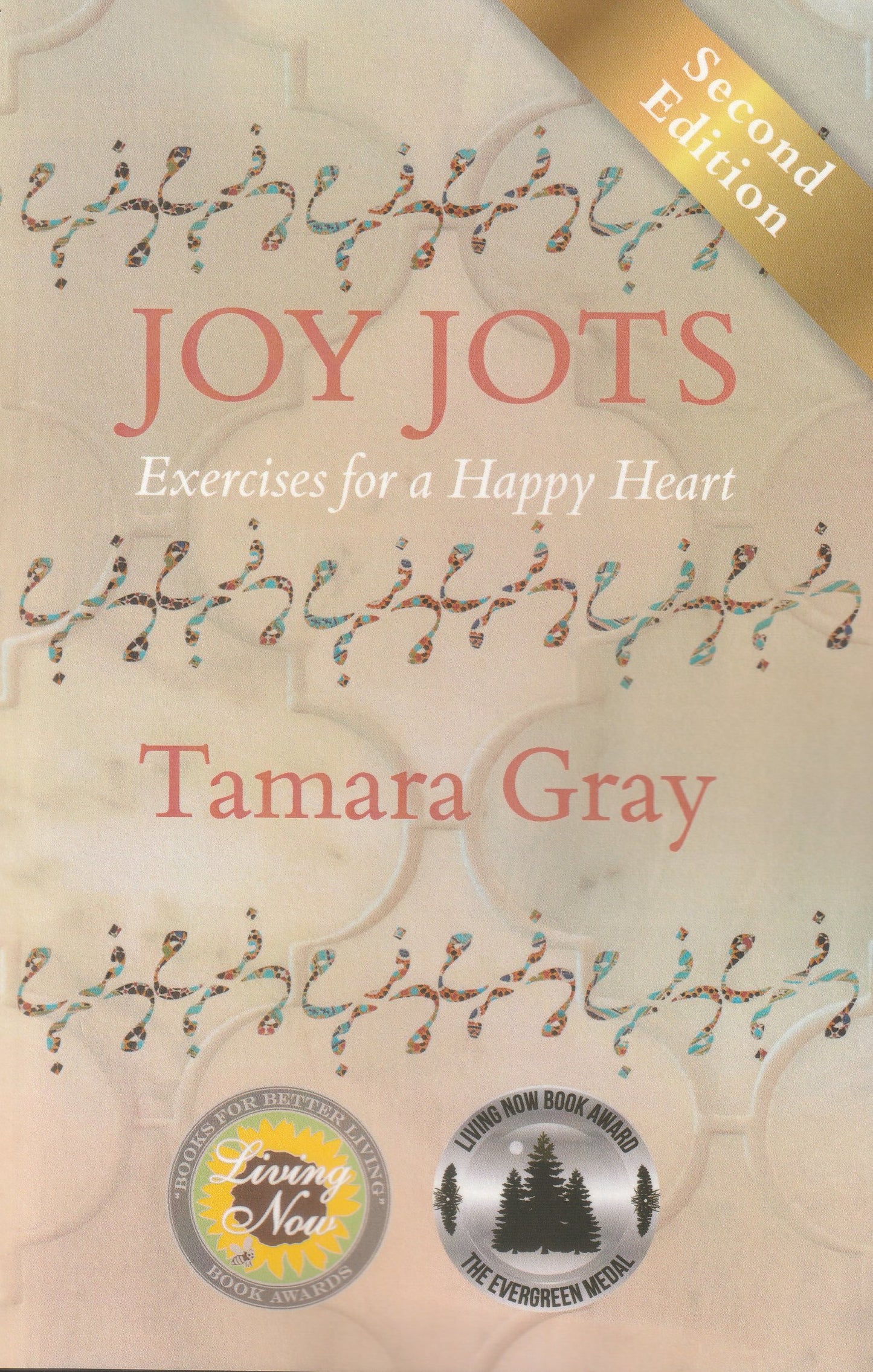 Joy Jots: Exercises For A Happy Heart