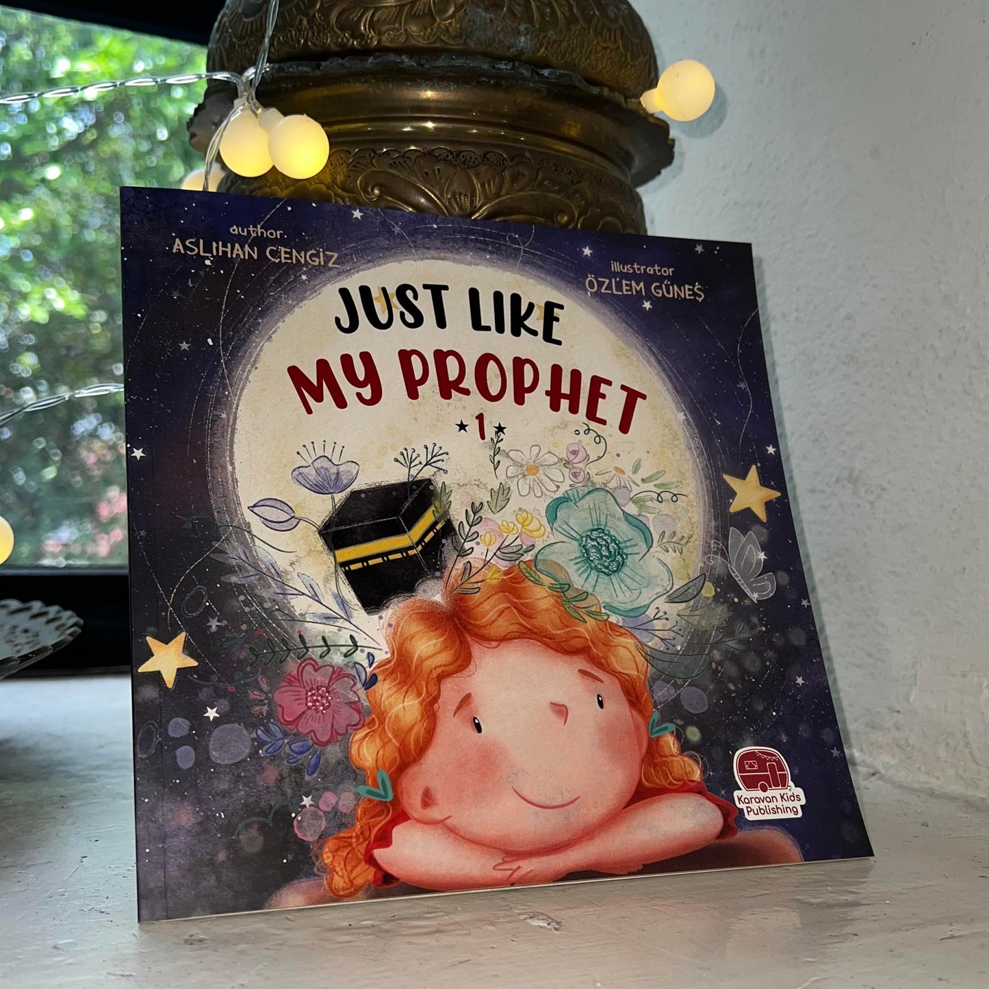 Just Like My Prophet - 1 - Islamic Children's Book