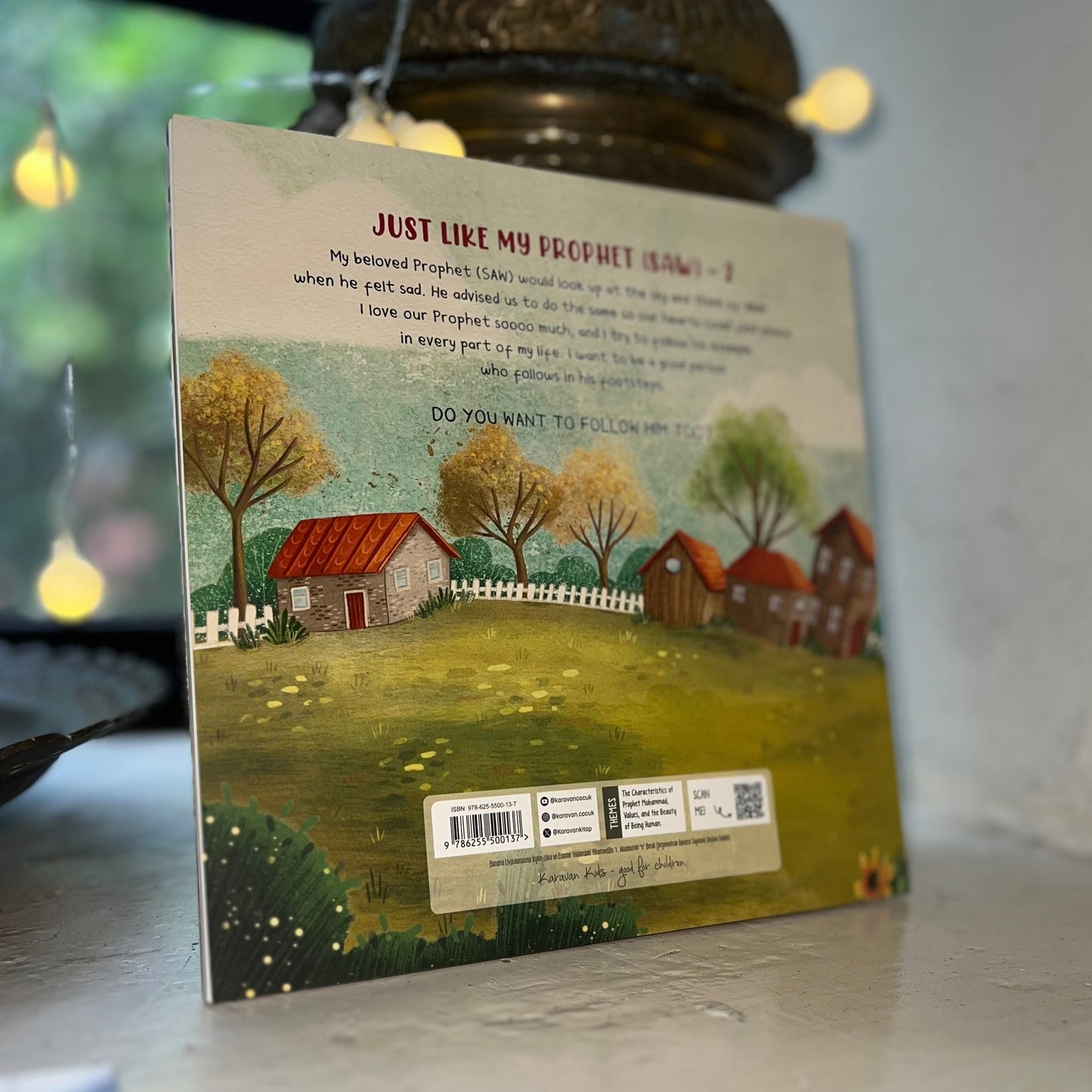 Just Like My Prophet - 2- Islamic Children's Book