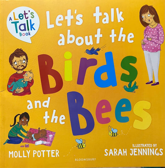 Let's Talk about the Birds and the Bees