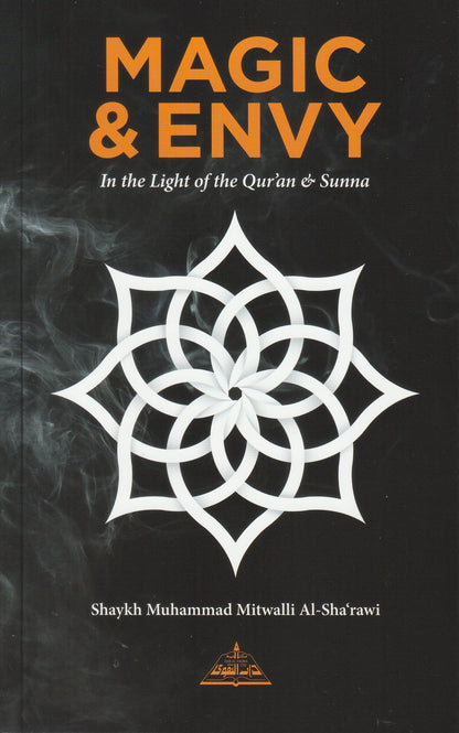 Magic & Envy - In The Light of The Qur'an & Sunna