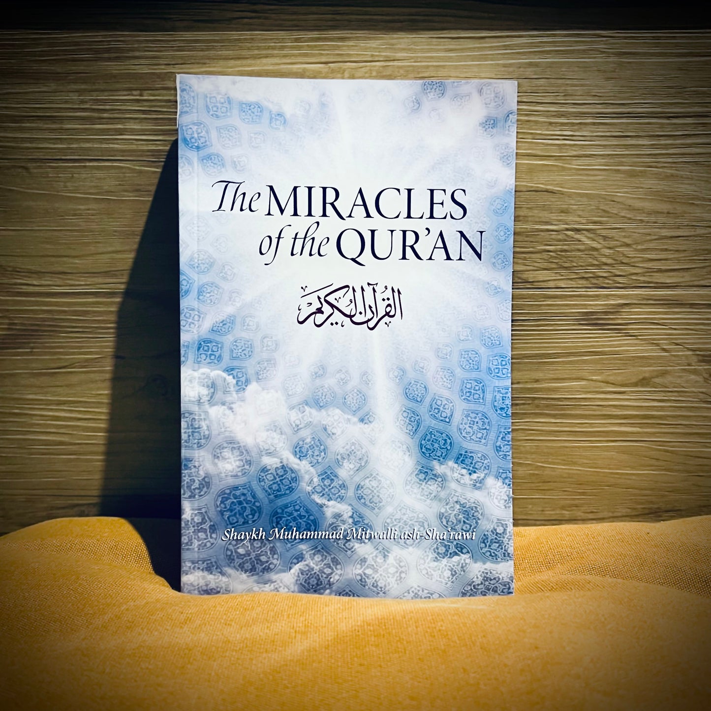 The Miracles of the Quran