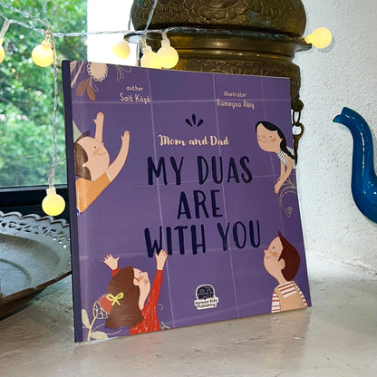 Mom and Dad, My Duas are With You - Islamic Children's Book