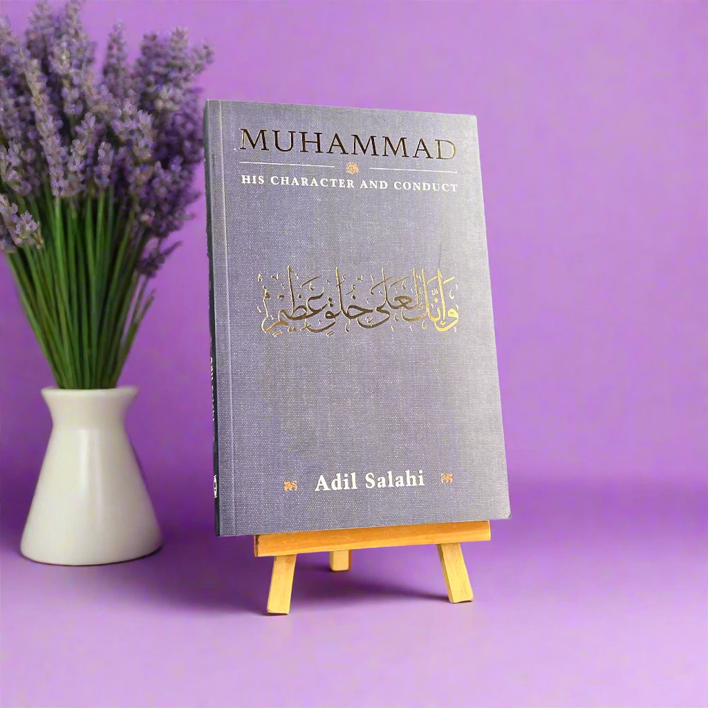 Muhammad: His Character and Conduct