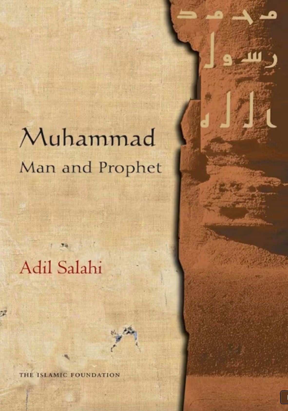 Muhammad: Man and Prophet