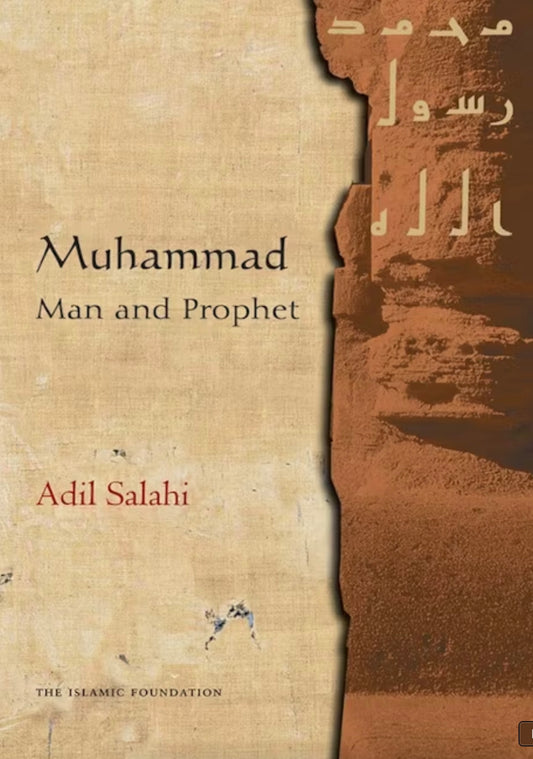 Muhammad: Man and Prophet
