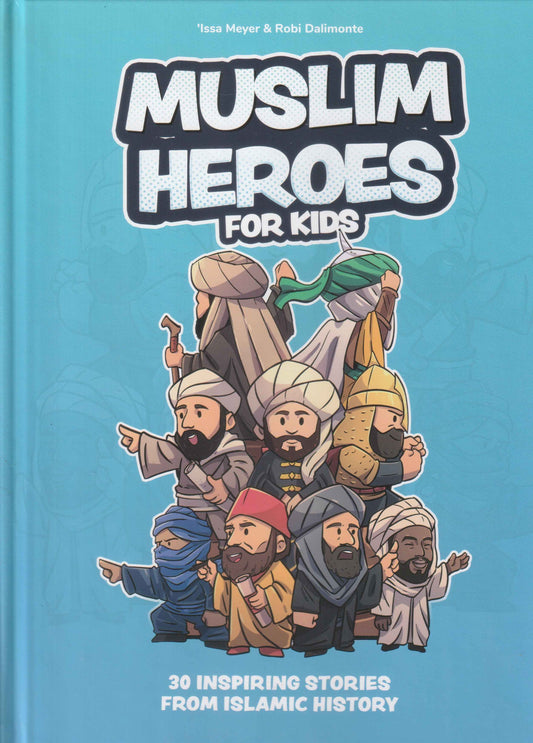 Muslim Heroes for Kids