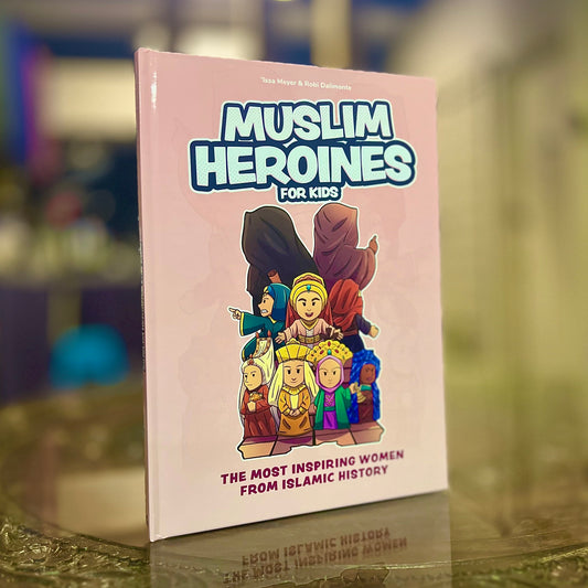 Muslim Heroines for Kids