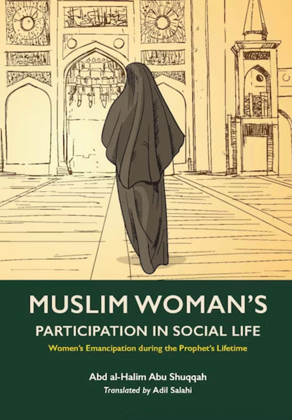 Muslim Woman's Participation in Social Life Volume 2