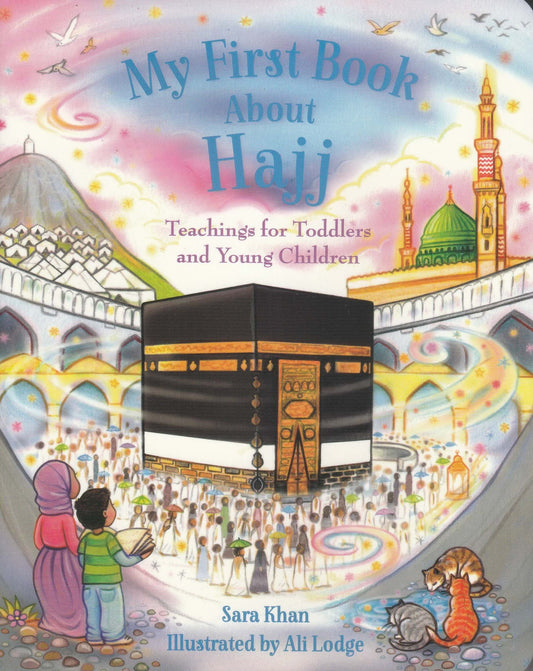 My First Book About Hajj - Board Book