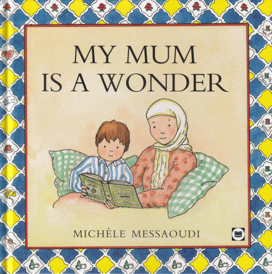 My Mum is a Wonder