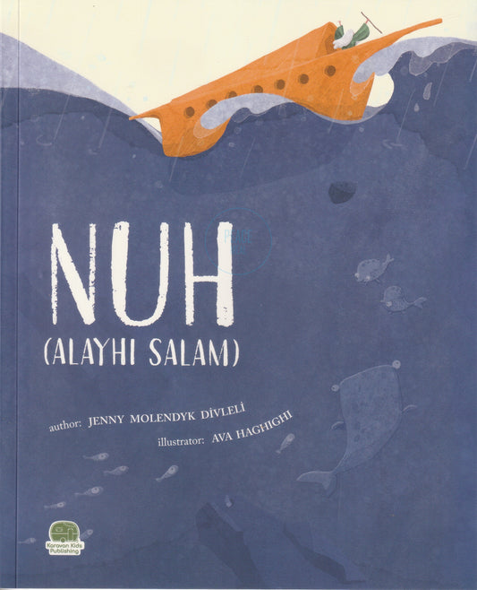 Nuh (Alayhi Salam) - Islamic Children's Book