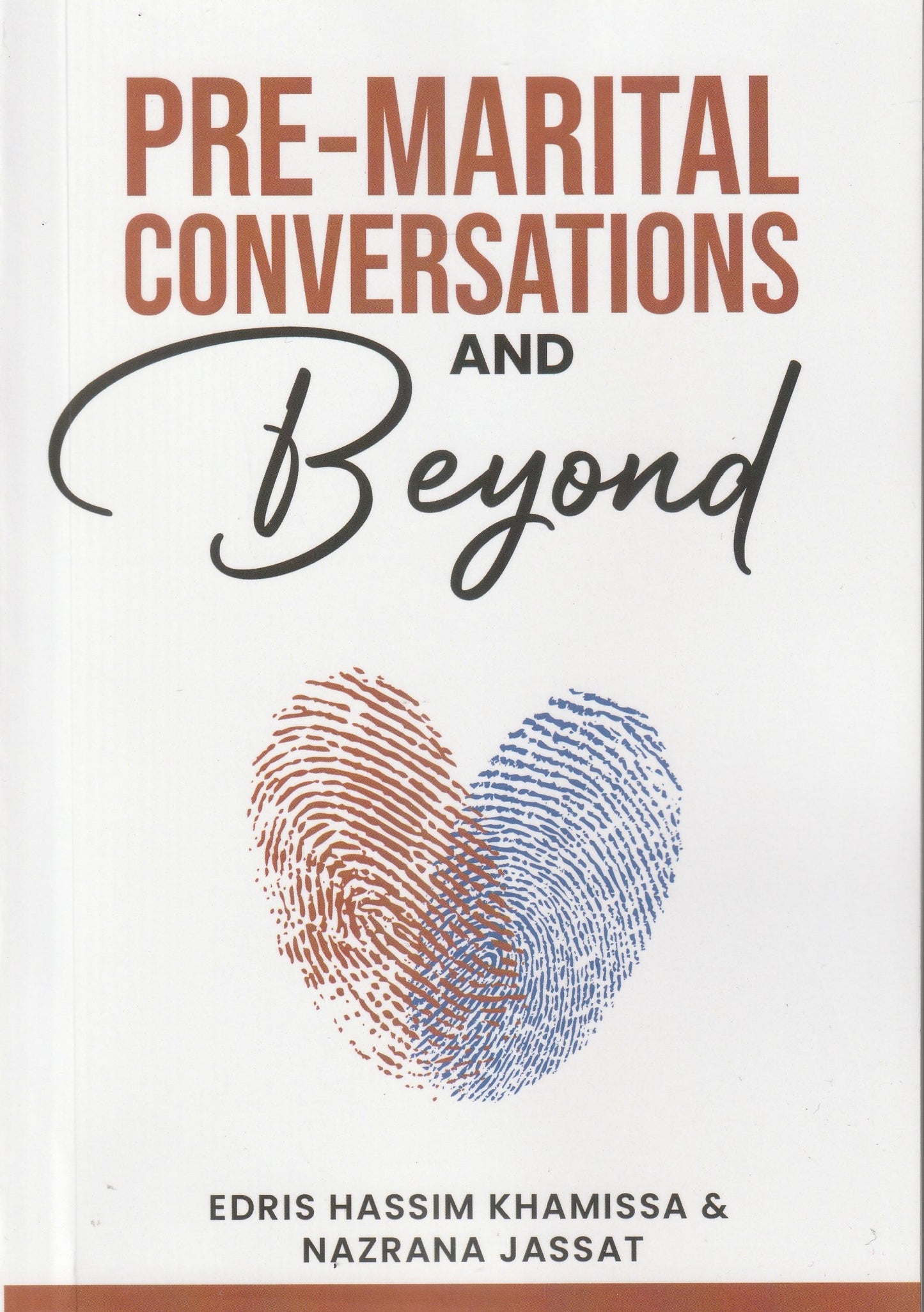 Pre-Marital Conversations and Beyond