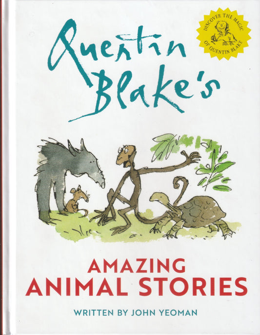 Quentin Blake's Amazing Animal Stories (HB)