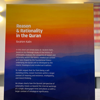 Reason & Rationality in the Quran