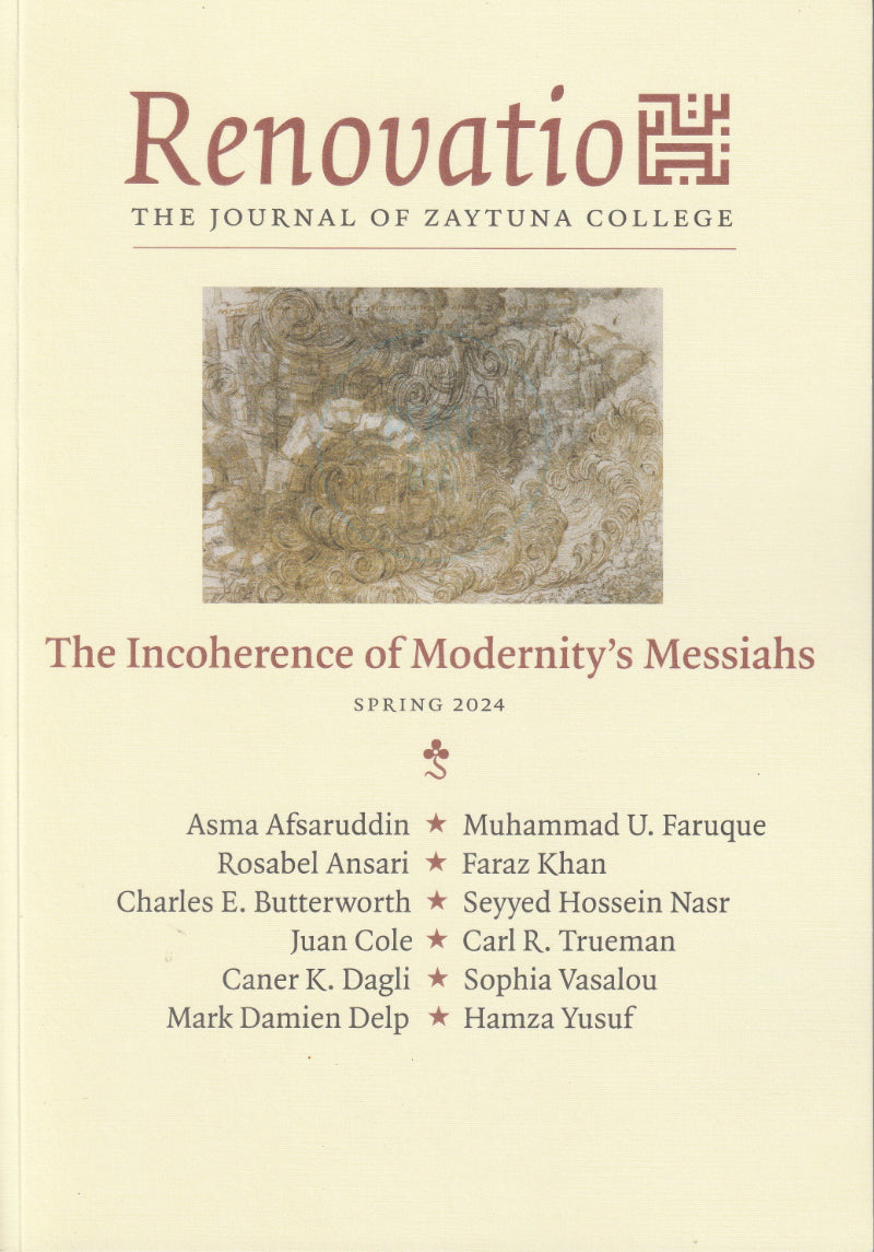 Renovatio 11: The Incoherence of Modernity's Messiahs