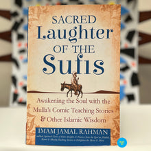 Load image into Gallery viewer, Sacred Laughter of The Sufis
