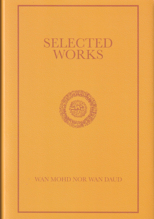 Selected Works - Wan Mohd Nor Wan Daud