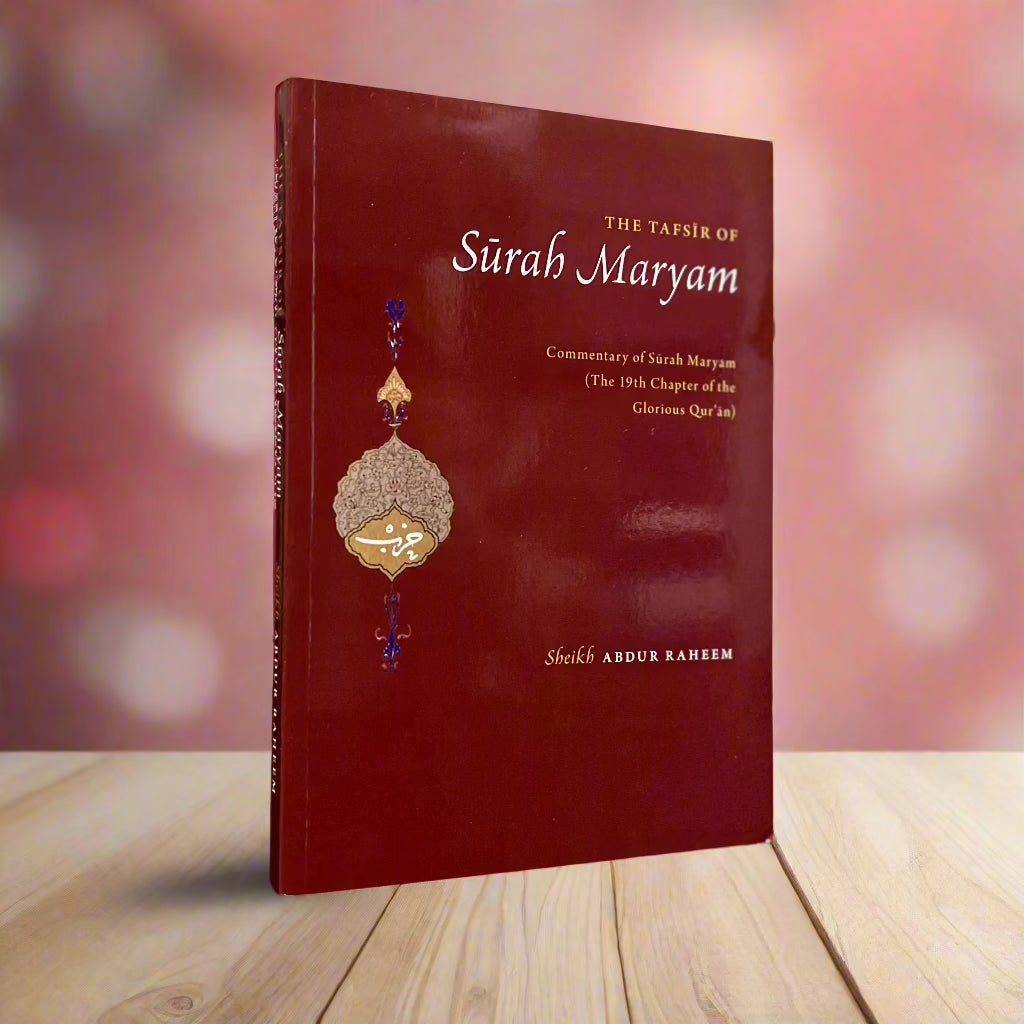 The Tafsir of Surah Maryam