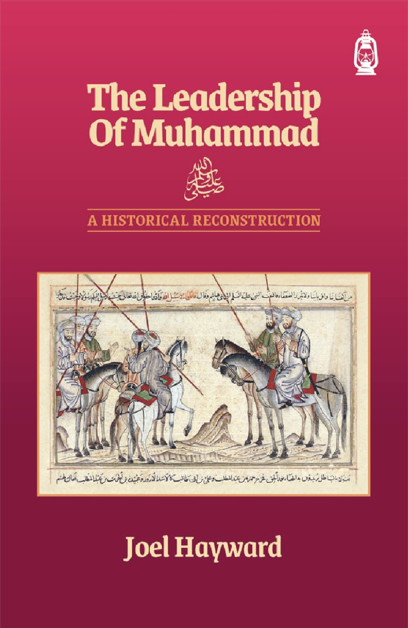 The Leadership of Muhammad - A Historical Reconstruction (PB)