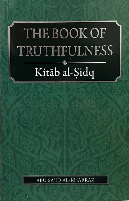 The Book of Truthfulness: Kitab al-Sidq