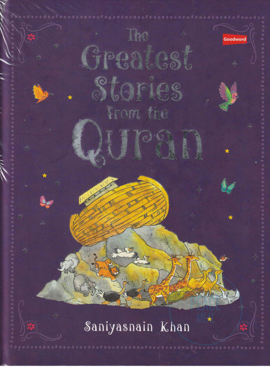 The Greatest Stories From the Quran