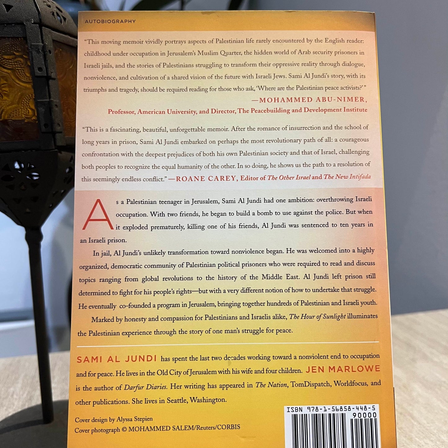 The Hour of Sunlight: One Palestinian's Journey from Prisoner to Peacemaker