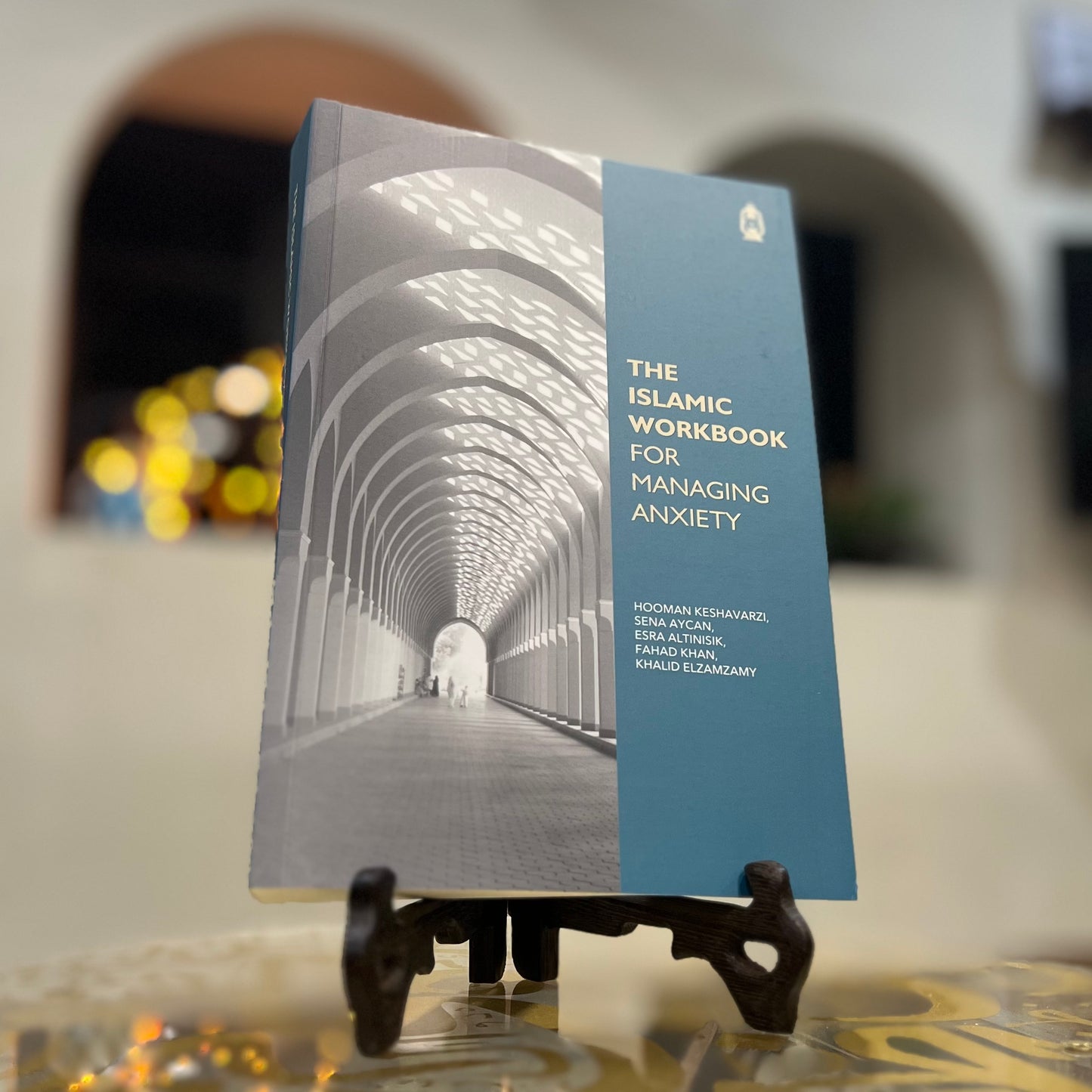 The Islamic Workbook for Managing Anxiety