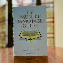 Load image into Gallery viewer, The Muslim Marriage Guide
