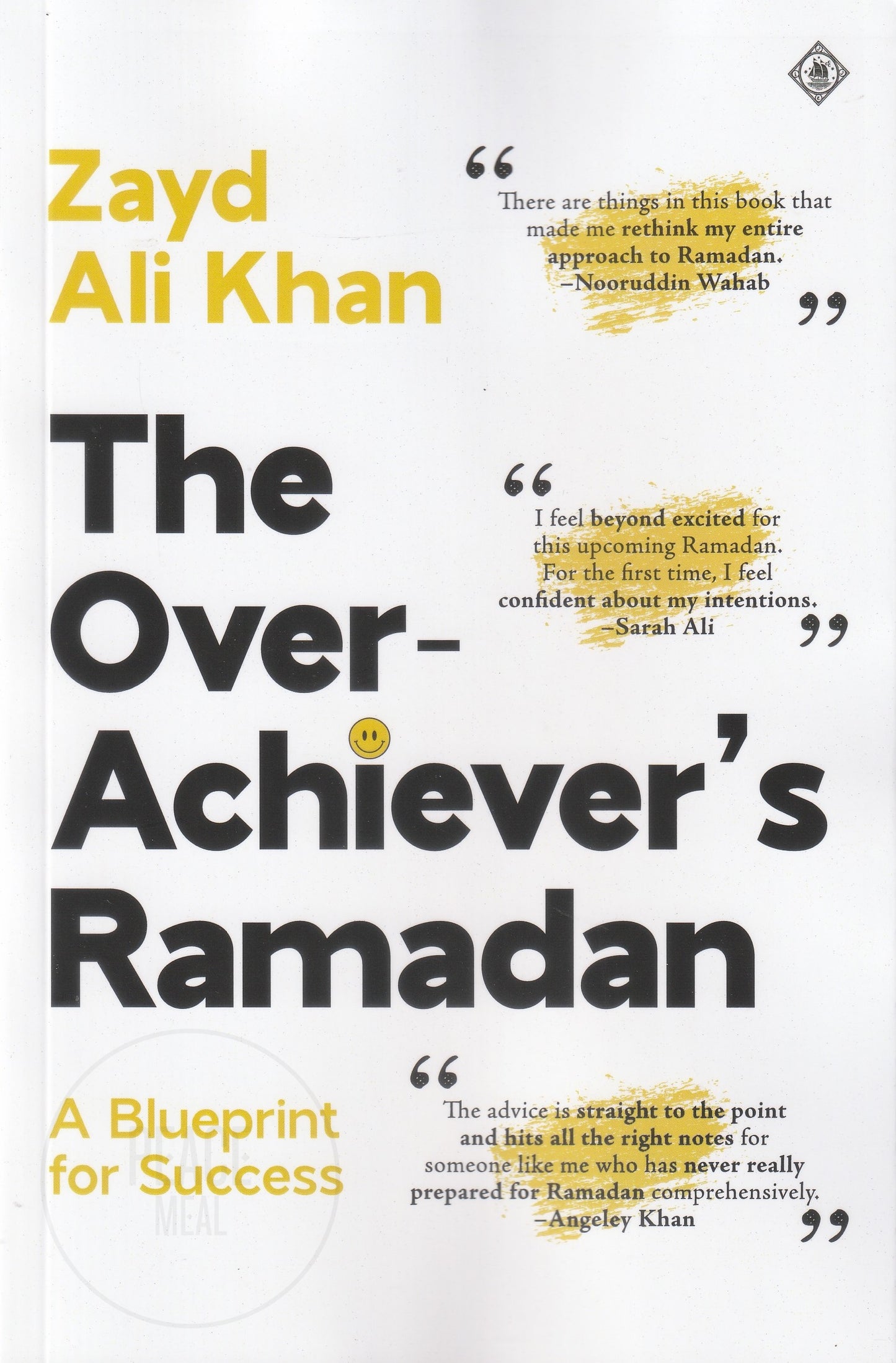 The Overachiever's Ramadan: A Blueprint for Success