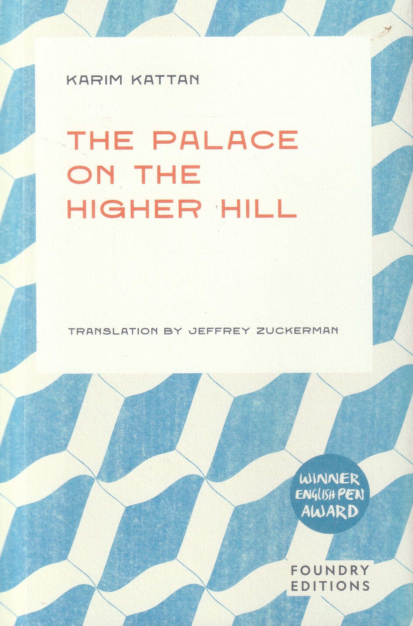 The Palace on the Higher Hill