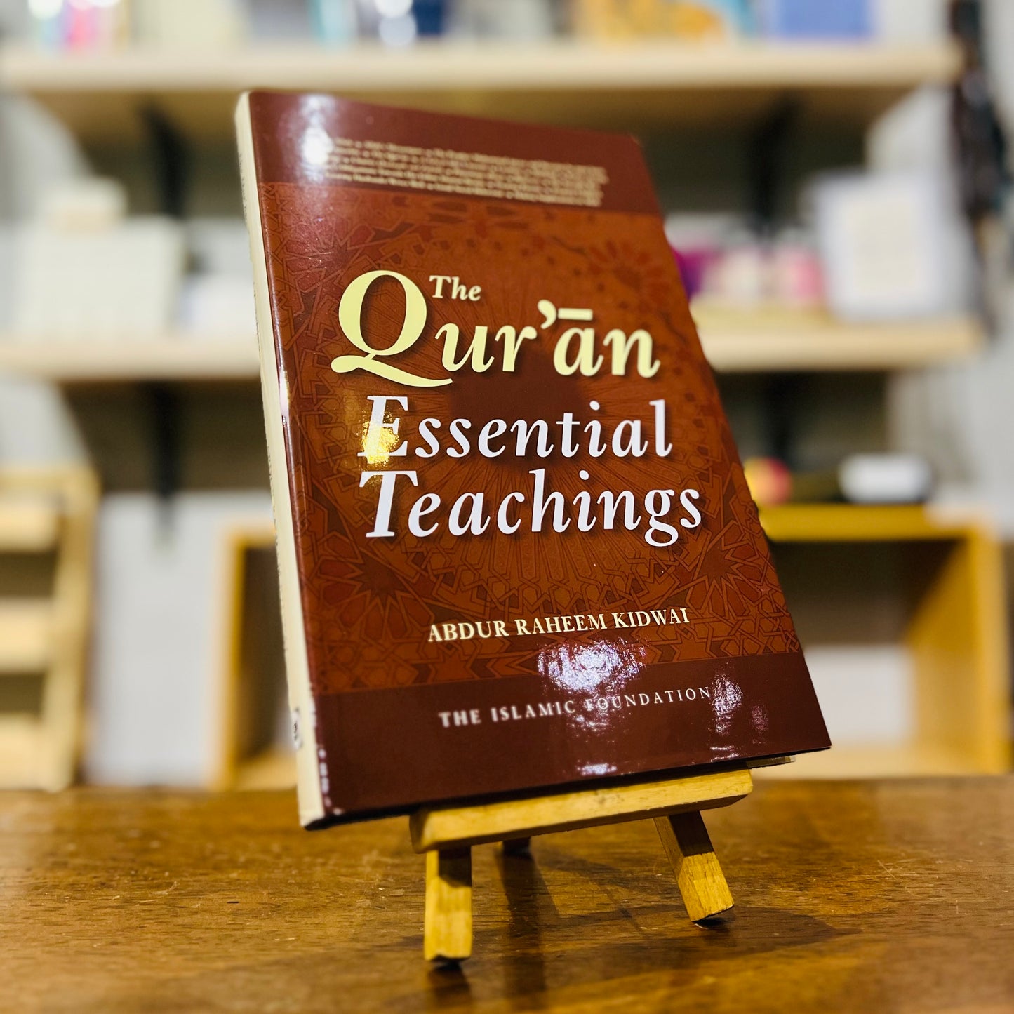 The Qu'ran Essential Teachings