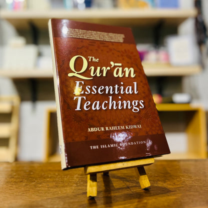 The Qu'ran Essential Teachings