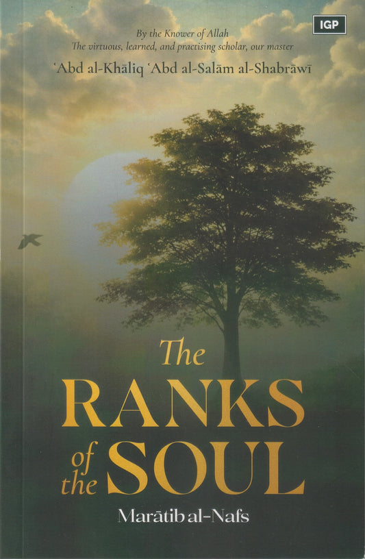 The Ranks of the Soul: Marātib al-Nafs