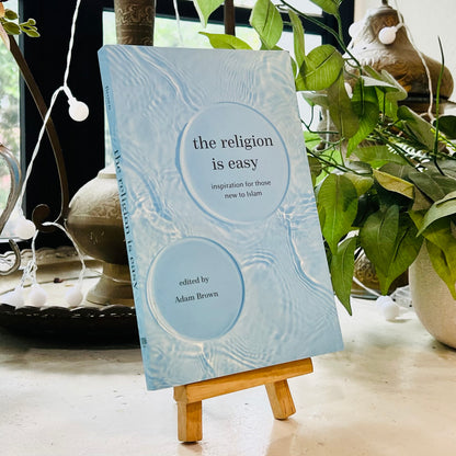 The Religion is Easy: Inspiration for Those New to Islam