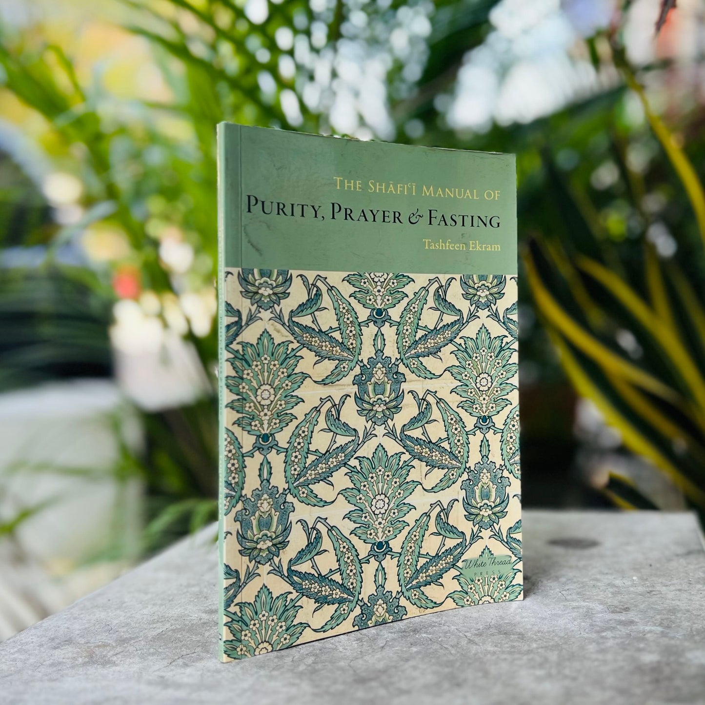 The Shafi'i Manual of Purity, Prayer & Fasting