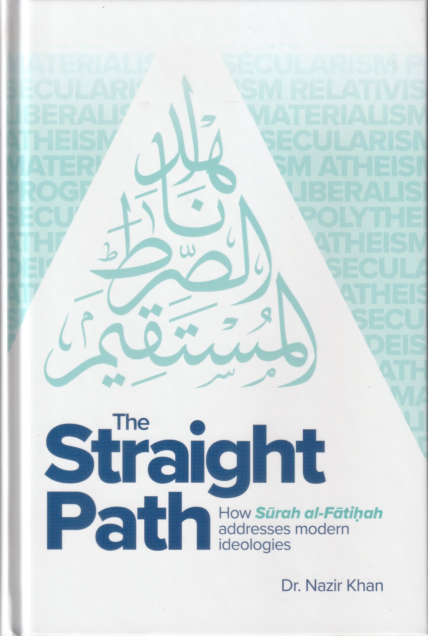 The Straight Path
