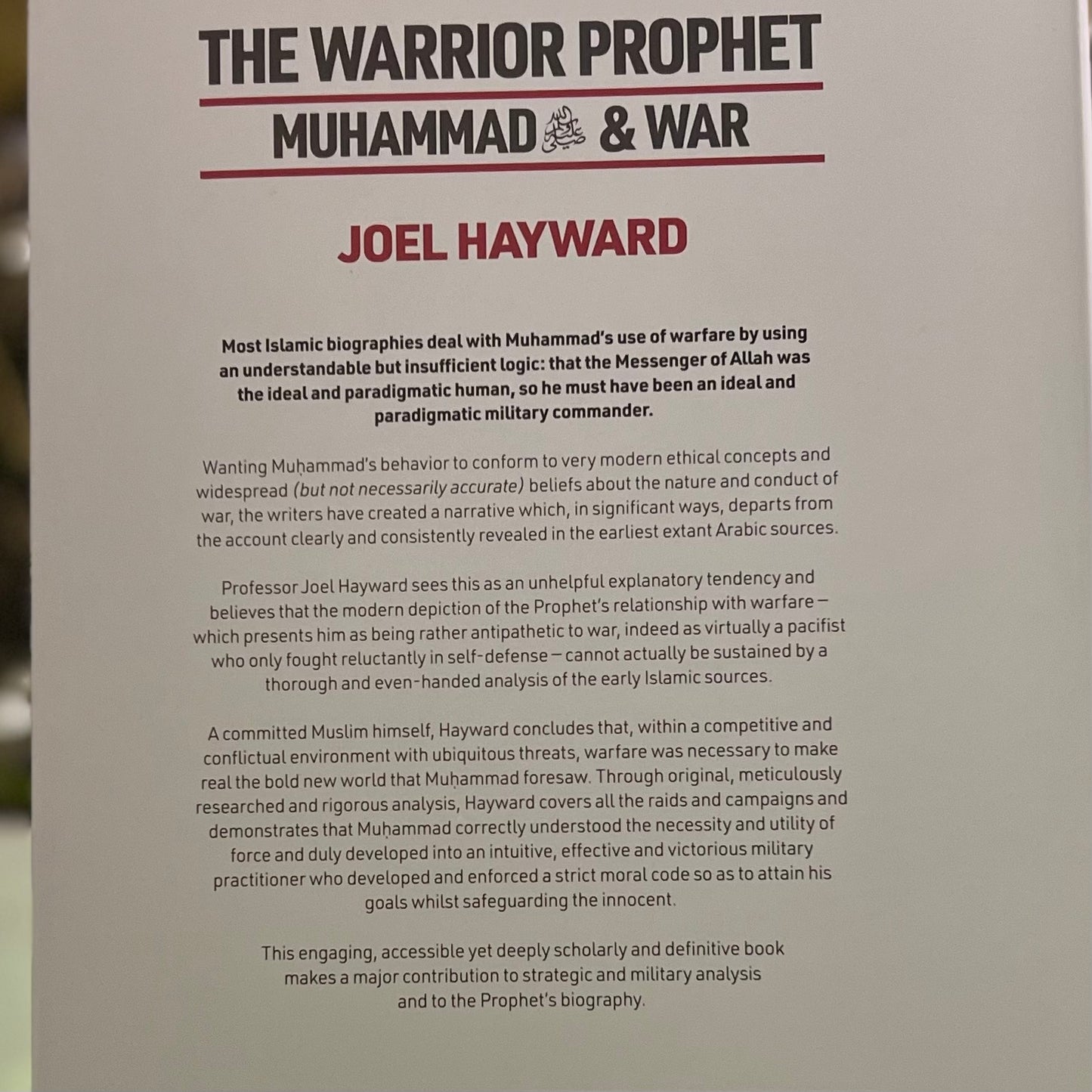 The Warrior Prophet Muhammad ﷺ & War